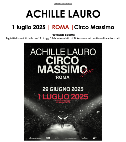 Achille Lauro Raddoppia Al Circo Massimo Con Una Nuova Data L Luglio