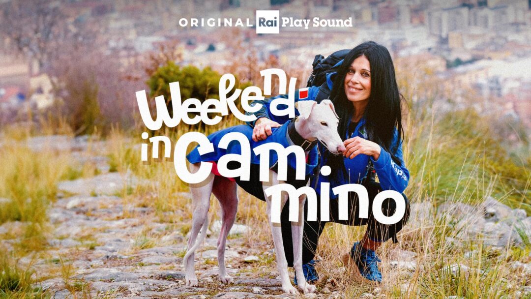 RaiPlay Sound, dal 22 maggio online “WEEKEND IN CAMMINO”: il nuovo podcast dedicato ai viaggi a piedi da fare nel fine settimana