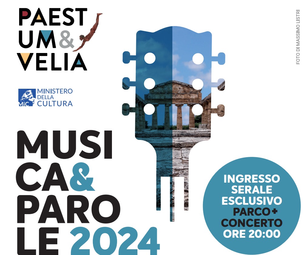 “Musica & Parole”, la rassegna musicale nei parchi archeologici di Paestum e Velia (SA). Dal 26/7. Ecco il cartellone