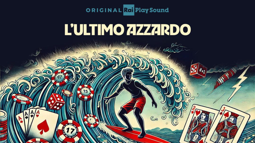 RaiPlay Sound: esce il 17 ottobre il nuovo podcast “L’ultimo azzardo” sulla ludopatia