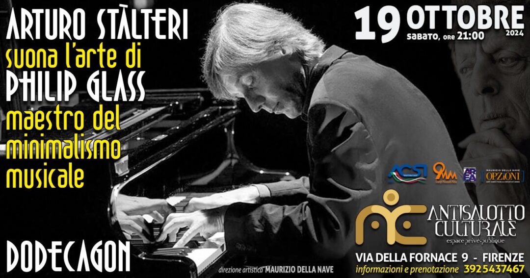 Lo storico pianista di Rino Gaetano, Arturo Stàlteri, sabato 19 ottobre all’Antisalotto Culturale di Firenze nel nome di Philip Glass