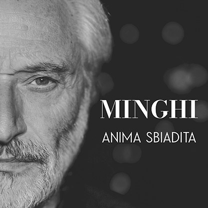 AMEDEO MINGHI: esce l’8/11 il nuovo album ANIMA SBIADITA, dopo 8 anni di silenzio. Dal 22/11 il tour teatrale